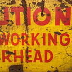 1930s Caution Men Working Overhead Sign | Industrial Decor