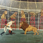 1930s Carnival Painting of Lion Tamer and Lions by Circus Painter R.G. Fiege - WPA Era  Paintings - 23" x 20 1/2 - Rare Folk Art - AS IS