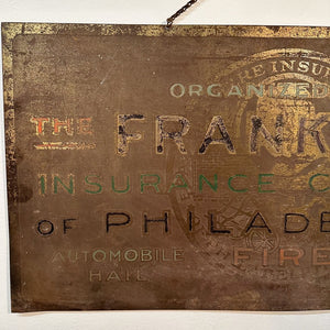 Antique Franklin Fire Insurance Company Of Philadelphia Sign