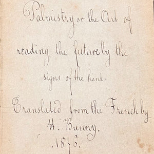 1800s Occult Handwritten Translation of Palmistry Physiognomy Astrology Dream Interpretation Cabalistique - Female Ghost Writer Manuscript