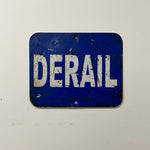 1950s Railroad Derail Sign | 12" x 15"