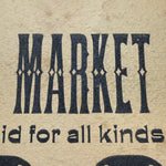 19th Century Scrap Iron Broadside Sign | Hustler Wisconsin