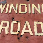 1930s Embossed “Winding Road” Steel Sign | Folk Art Relic