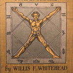 Back cover Rare Occultism Simplified Book by Willis F. Whitehead - 1921 - Secret Society - Vintage Underground Hardcover - Royal Adept Mystics -