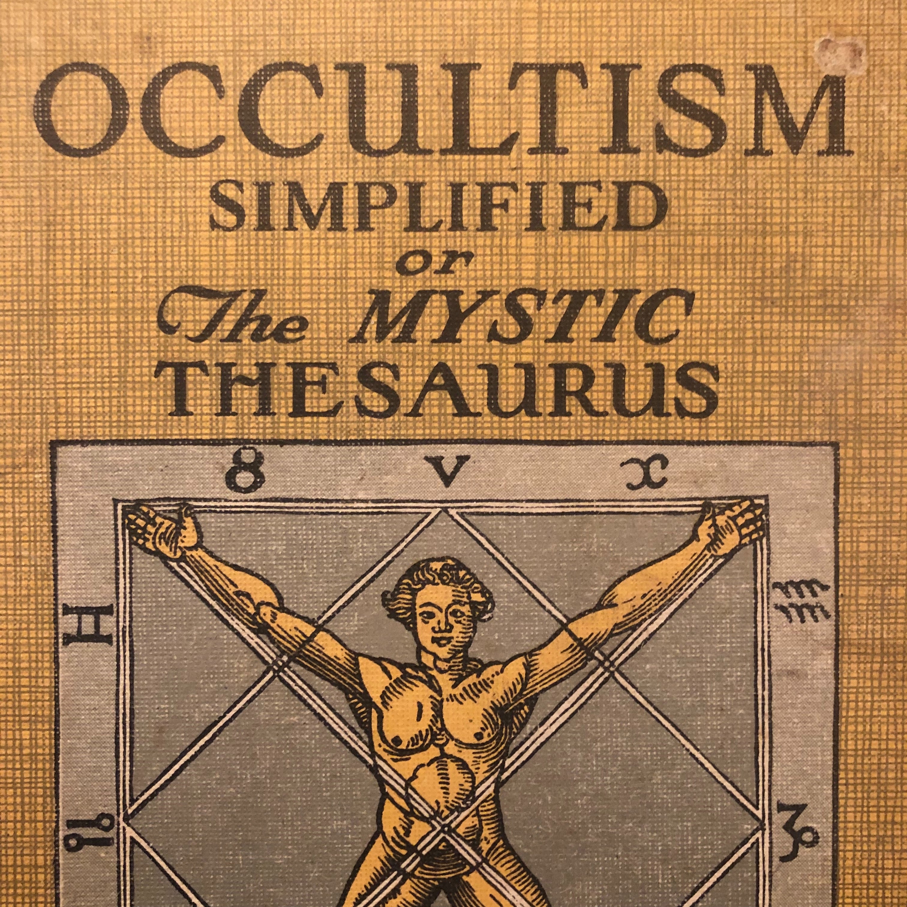 Occultism Simplified Book by Willis F. Whitehead - 1921 - Secret Society - Vintage Underground Hardcover 