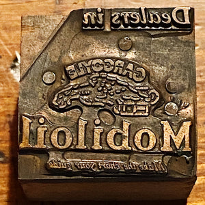 Antique Mobil Oil Letterpress Printing Block - Early 1900s - Gargoyle - Make the Chart Your Guide - 1910s - Rare Petroliana - Man Cave 
