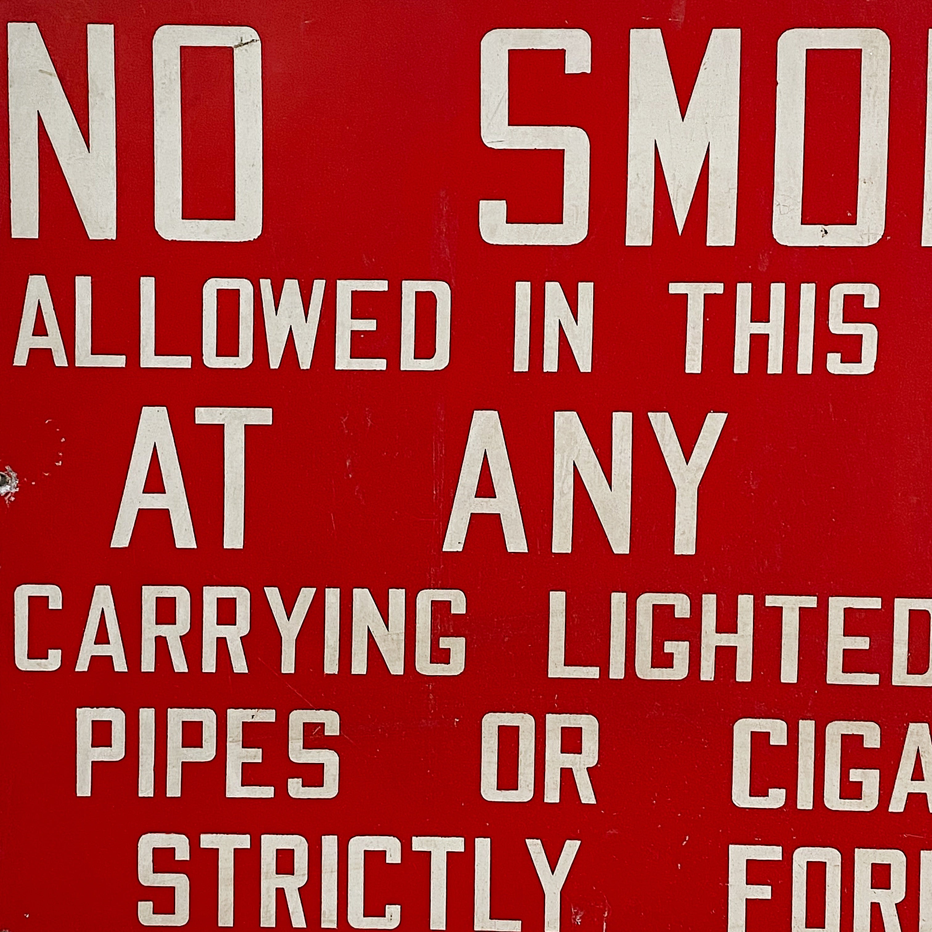 1940s Factory Sign Restricting Cigars Cigarettes Pipes