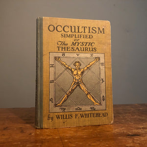 Rare Occultism Simplified Book by Willis F. Whitehead - 1921 - Secret Society - Vintage Underground  - Royal Adept Mystics -