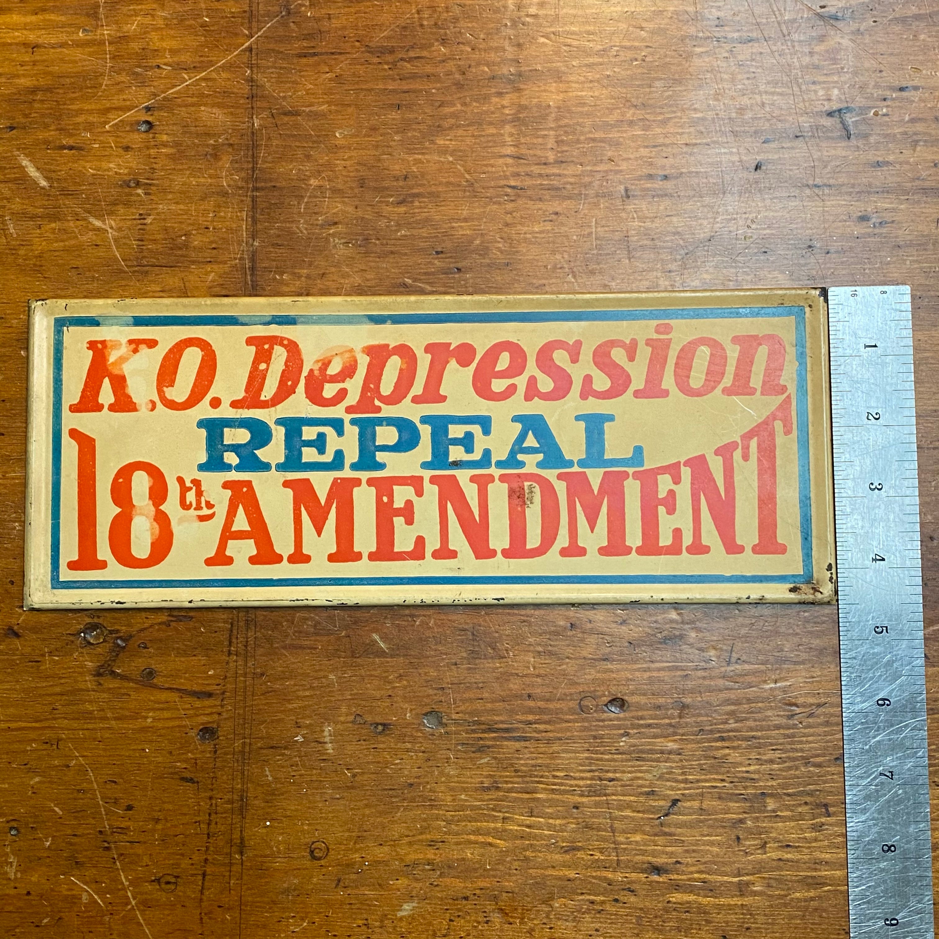 Repeal 18th Amendment Sign from 1930s | Prohibition Era – Mad Van Antiques