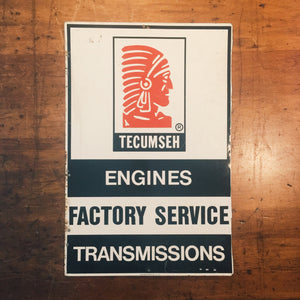 Vintage Tecumseh Flange Sign -  Double-Sided - Engines  Factory Service Transmissions - 1970s - Petroliana - 24 x 16